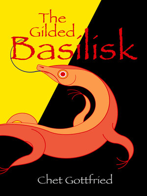 cover image of The Gilded Basilisk